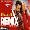 Jhaanjar Remix Dj Sunny Singh UK